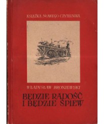 Będzie radość i będzie śpiew