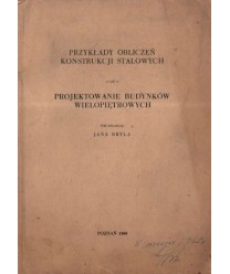 Przykłady obliczeń konstrukcji stalowych cz. 2 Projektowanie budynków wielopiętrowych