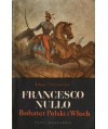 Francesco Nullo Bohater Polski i Włoch