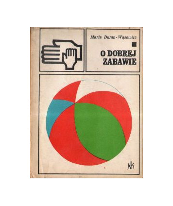 O dobrej zabawie
