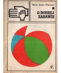 O dobrej zabawie