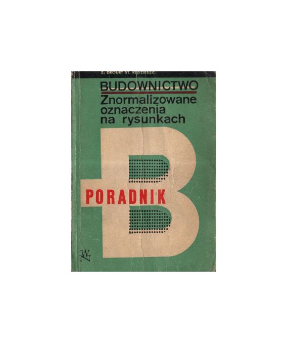 Budownictwo znormalizowane oznaczenia na rysunkach