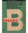 Budownictwo znormalizowane oznaczenia na rysunkach