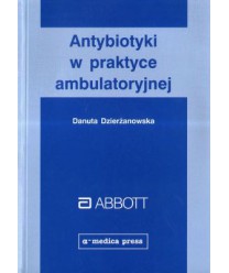 Antybiotyki w praktyce ambulatoryjnej