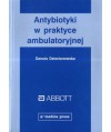 Antybiotyki w praktyce ambulatoryjnej