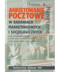Ankietowanie pocztowe w badaniach marketingowych i socjologicznych