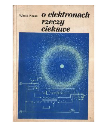 O elektronach Rzeczy ciekawe