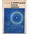 O elektronach Rzeczy ciekawe