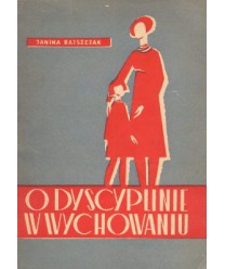 O dyscyplinie w wychowaniu