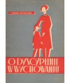 O dyscyplinie w wychowaniu