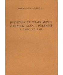 Podstawowe wiadomości o dialektologii polskiej z ćwiczeniami