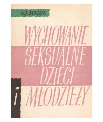 Wychowanie seksualne dzieci i młodzieży