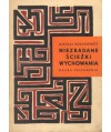 Niezbadane ścieżki wychowania