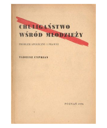 Chuligaństwo wśród młodzieży Problem społeczny i prawny