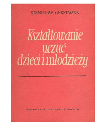 Kształtowanie uczuć dzieci i młodzieży
