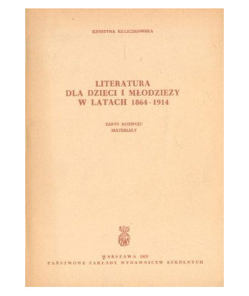Literatura dla dzieci i młodzieży w latach 1864-1914