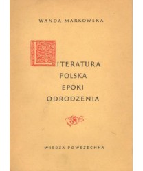 Literatura polska epoki odrodzenia