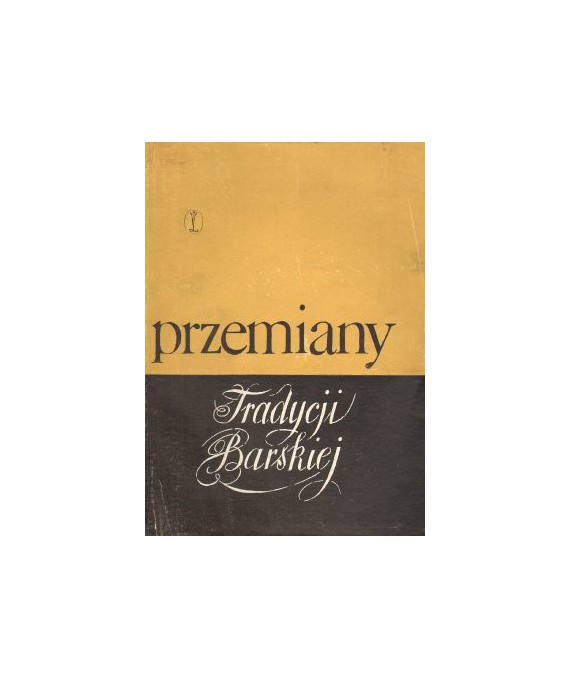 Przemiany Tradycji Barskiej