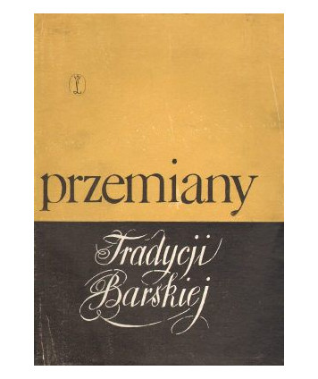 Przemiany Tradycji Barskiej