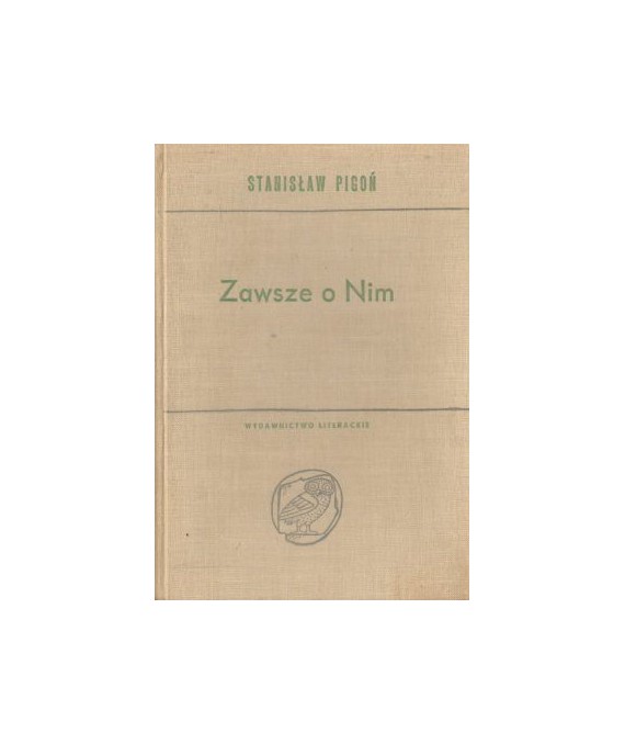 Zawsze o nim Studia i odczyty o Mickiewiczu