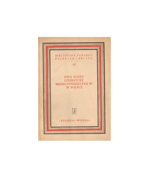 Dwa nurty literatury mieszczańskiej XVII w. w Polsce