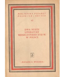 Dwa nurty literatury mieszczańskiej XVII w. w Polsce