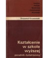 Kształcenie w szkole wyższej poradnik dydaktyczny