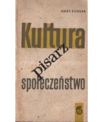 Kultura, pisarz, społeczeństwo