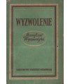 Wyzwolenie. Dramat w trzech aktach