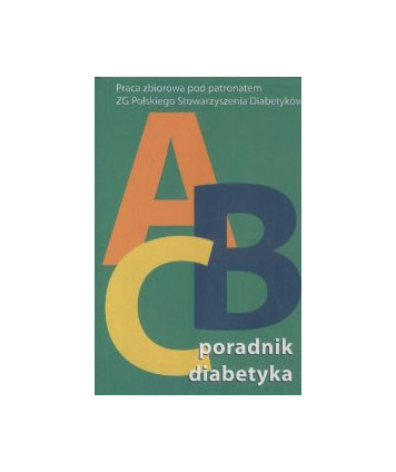 ABC diabetyka. Poradnik