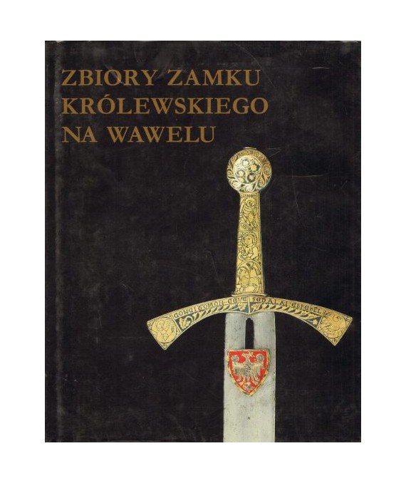 Zbiory zamku królewskiego na Wawelu