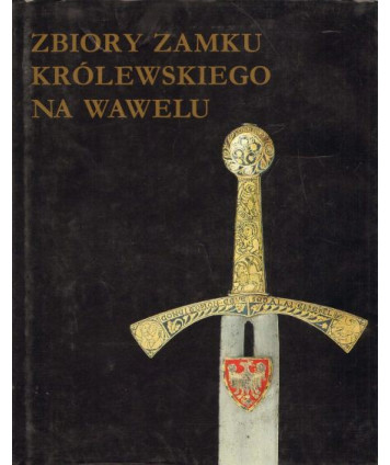 Zbiory zamku królewskiego na Wawelu