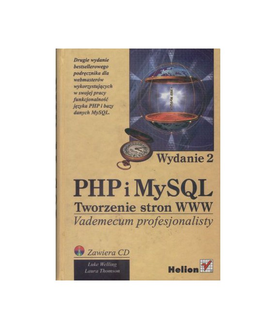PHP i MySQL. Tworzenie stron WWW. Vademecum profesjonalisty + CD