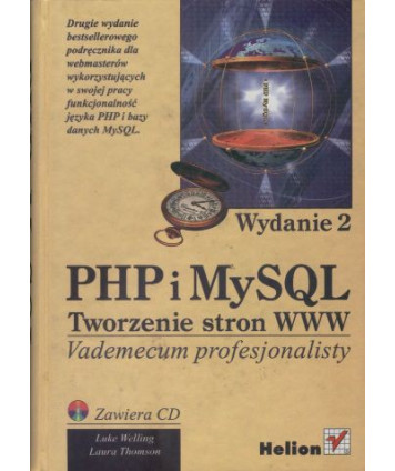 PHP i MySQL. Tworzenie stron WWW. Vademecum profesjonalisty + CD