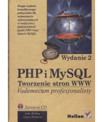 PHP i MySQL. Tworzenie stron WWW. Vademecum profesjonalisty + CD