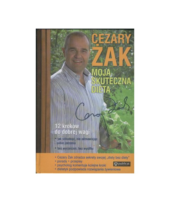 Moja skuteczna dieta. 12 kroków do dobrej wagi