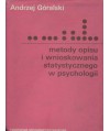Metody opisu i wnioskowania statystycznego w psychologii