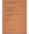 Przemysłowa produkcja prefabrykatów. Technologia zbrojenia elementów