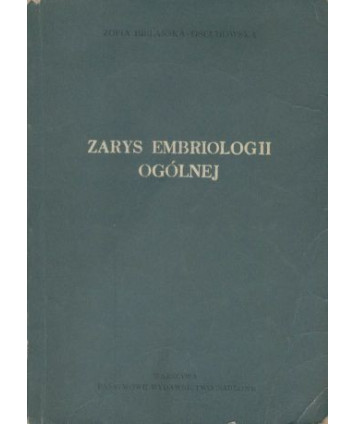 Zarys embriologii ogólnej