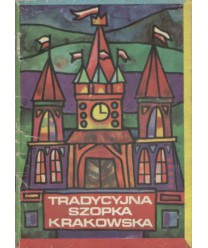 Tradycyjna szopka krakowska