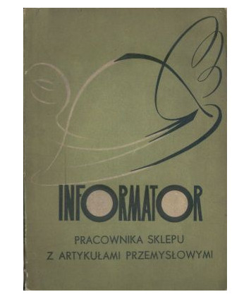 Informator pracownika sklepu z artykułami przemysłowymi