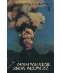 Zanim wybuchnie znów Wezuwiusz