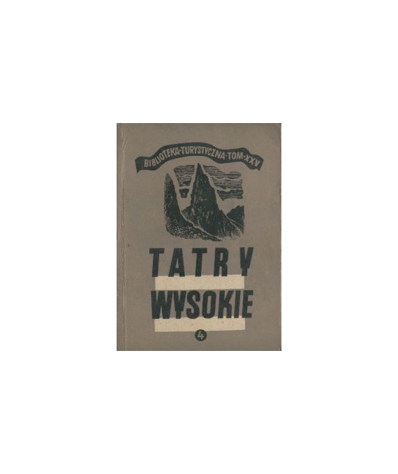 Tatry Wysokie. Przewodnik taternicki cz. IV. Walentkowa Przełęcz - Przełączka pod Zadnim Mnichem