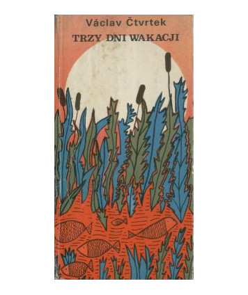 Trzy dni wakacji