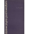 Dziewczyna pod kwiatami. Opowiadania