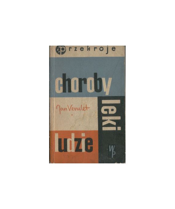 Choroby, ludzie, leki