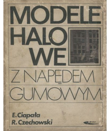 Modele halowe z napędem gumowym
