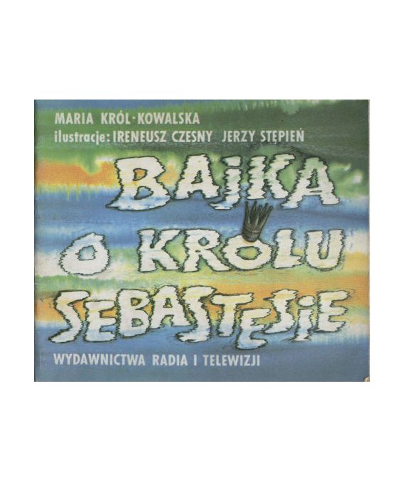 Bajka o królu Sebastesie