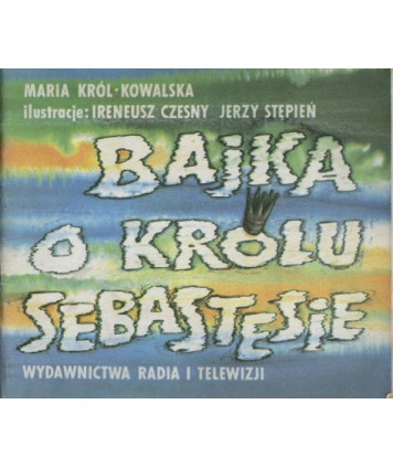 Bajka o królu Sebastesie