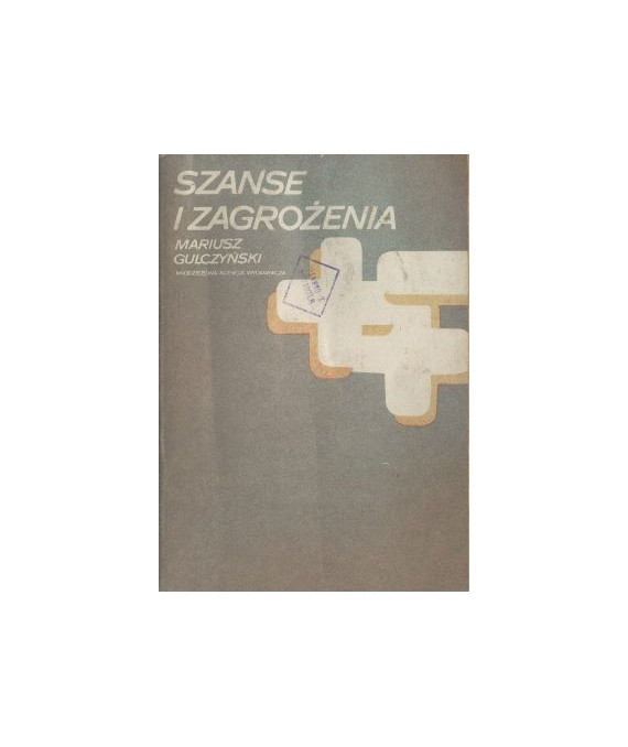 Szanse i zagrożenia